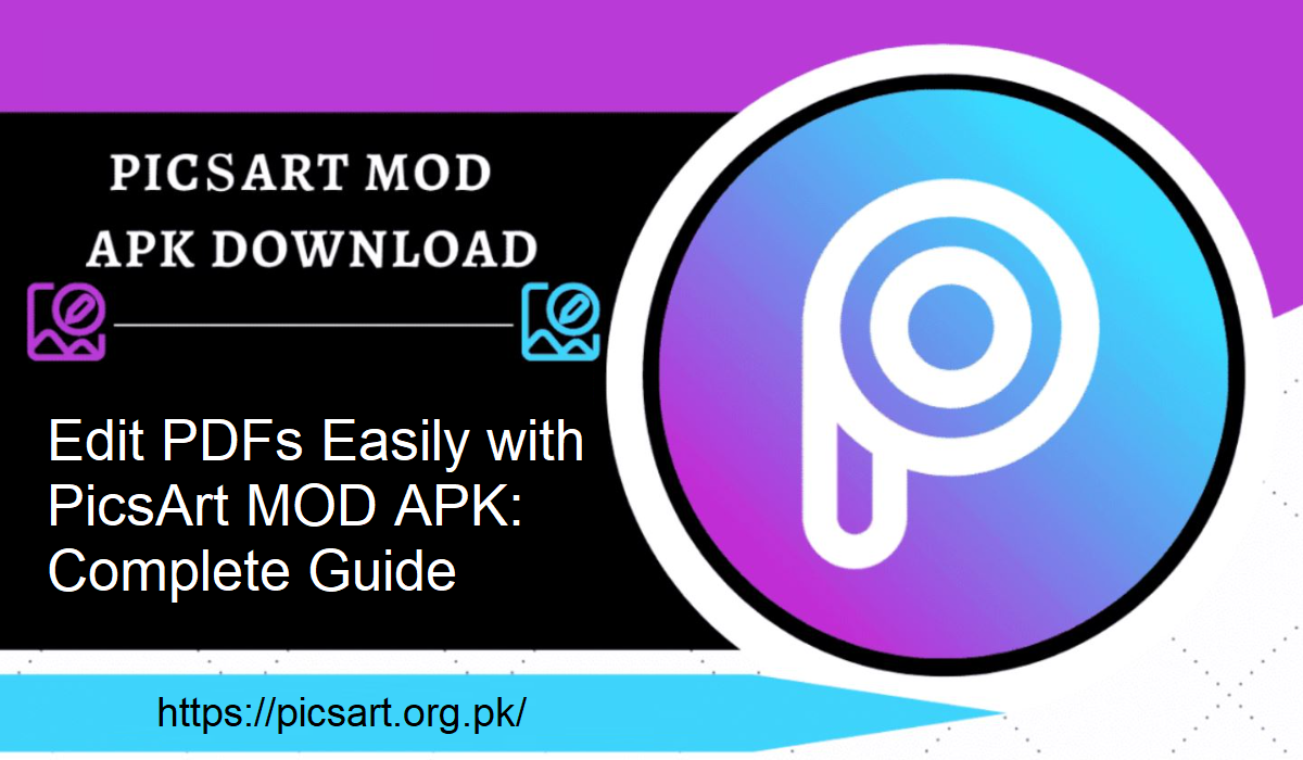PicsArt MOD APK PDF Editing